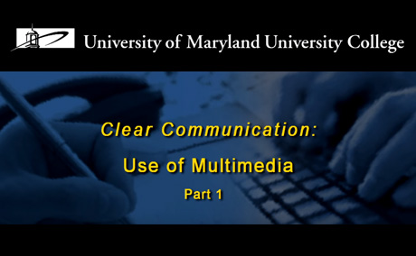 Clear Communications: Using Multimedia, Part 1